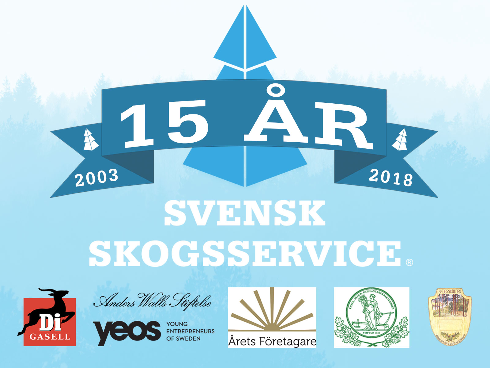 Svensk Skogsservice 15 år!